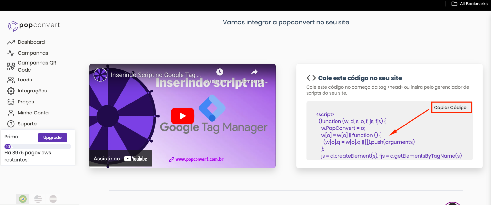 Cole o script no seu site ou instale via Google Tag Manager — tutorial em vídeo disponível