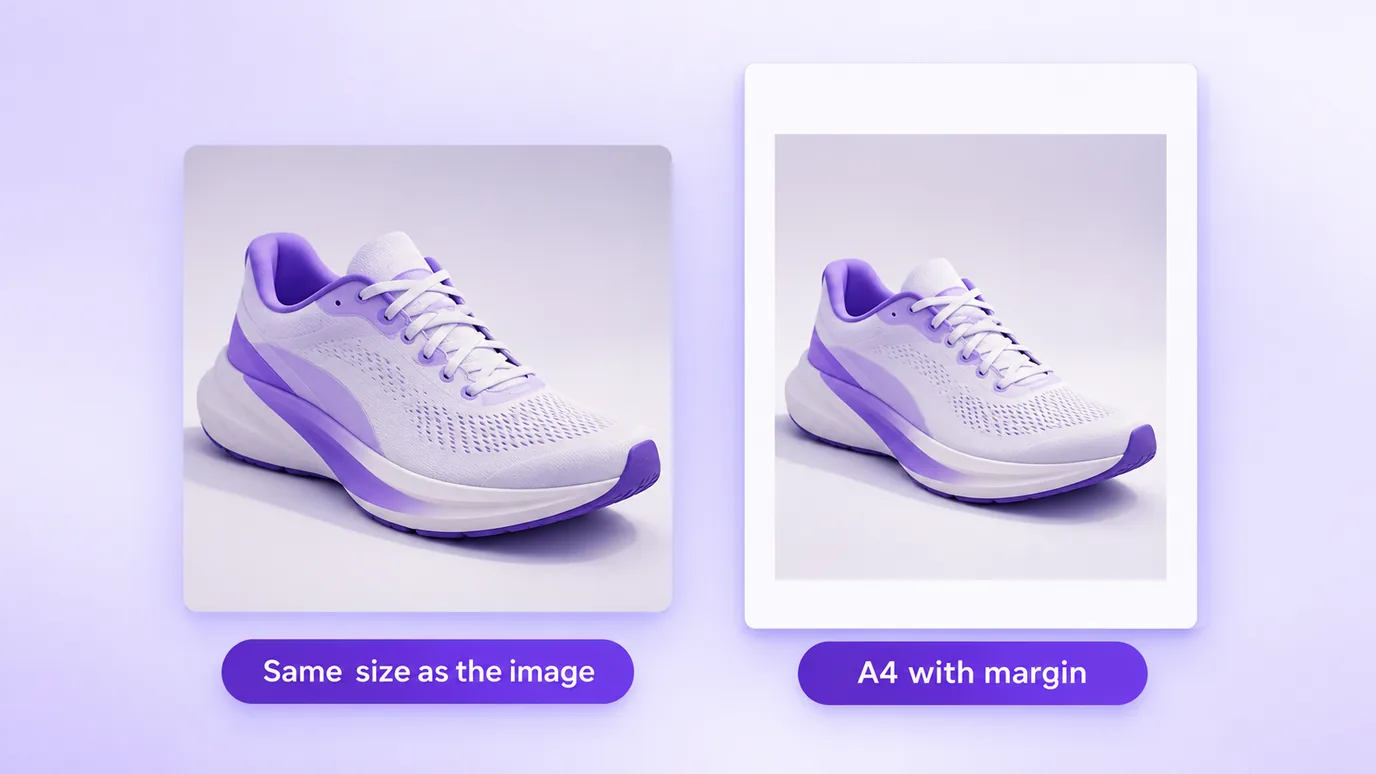 A page the size of the image, with no margin, next to an A4 page with the image centered and a margin