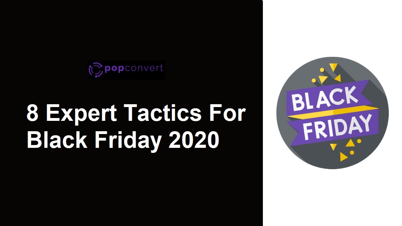 8 expert tatctics for black friday 2020